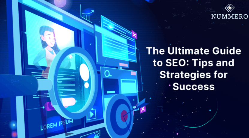 The Ultimate Guide to Search Engine Optimisation Strategies, Tools & Success Tips